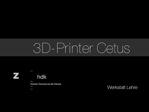 Tutorial Cetus 3DPrinter 2022