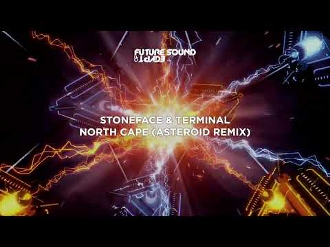 Stoneface & Terminal - North Cape (Asteroid Remix)