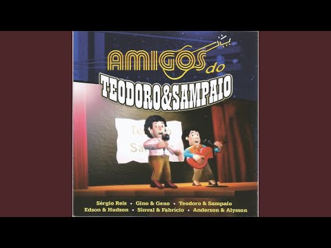 Sobra Mais Mulher Pra Mim - Teodoro E Sampaio