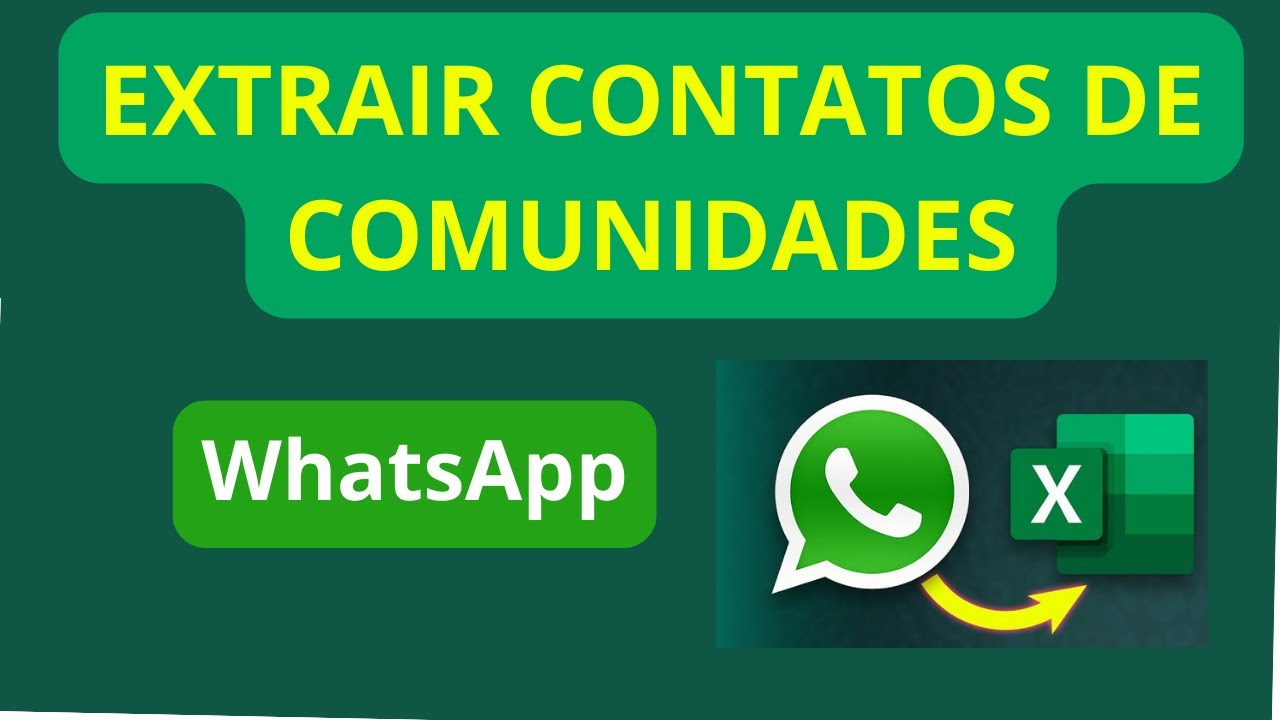 Como Extrair Contatos de Comunidades do WhatsApp (Novo método 2024)
