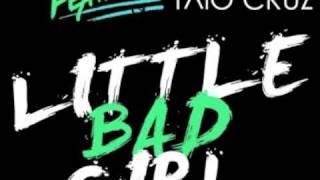 Little Bad Girl (Fedde Le Grand Remix) - David Guetta feat Taio Cruz &amp; Ludacris