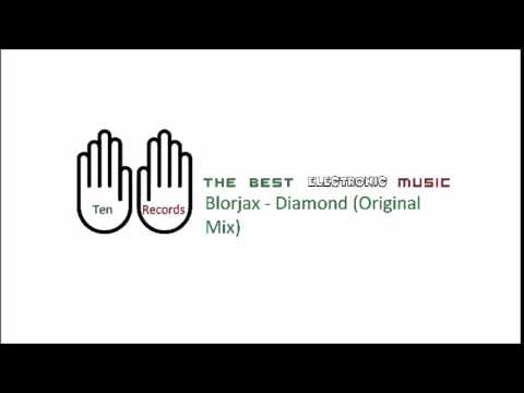 Blorjax - Diamond (Original Mix)