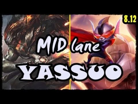 YASSUO Yasuo MID - Yasuo vs Rumble Stream 8.12 Gameplay Season 8