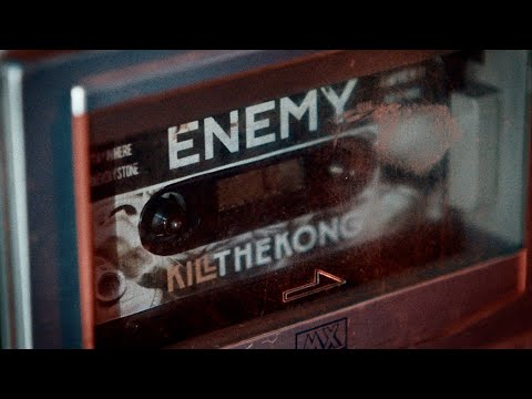 Kill The Kong - "Enemy" (Official Lyric Video)