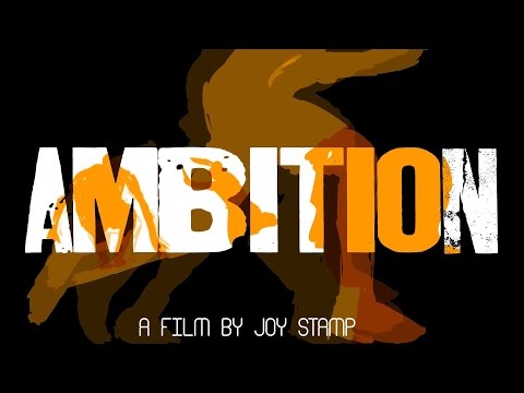 AMBITION - Inspirational Animated Short