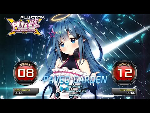 [PUMP IT UP XX] Paved Garden(페이브 가든) S8, S12