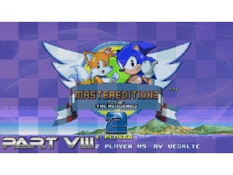 Sonic 2: Master Edition 3 [Pt.8] - Wing Fortress Zone
