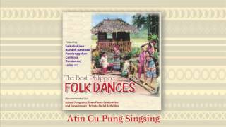 Atin Cu Pung Singsing - Katutubong Mananayaw