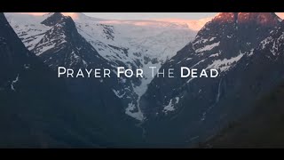 Prayer For The Dead HD