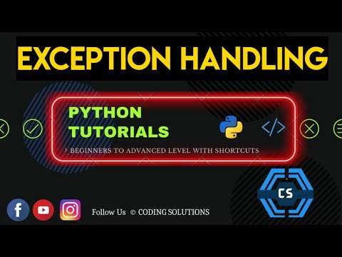 40 Exception Handling Part 2 In Python Python Programming For Beginners Coding Solutions