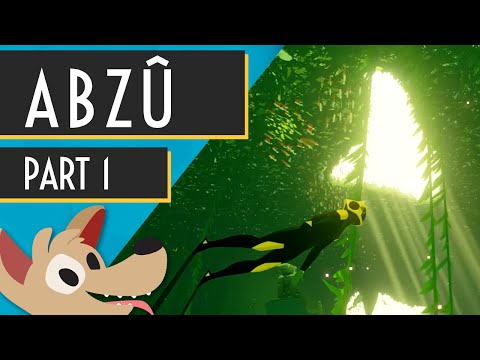 FISH ARE OUR FRIENDS - ABZU - Part 1 - Let's Play Undersea Gameplay