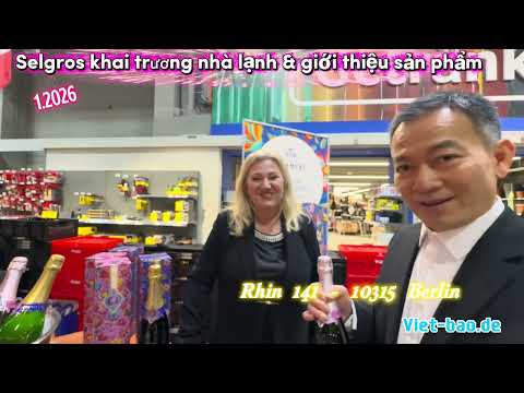 KHAI TRƯƠNG NHÀ LẠNH TẠI SELGROS LICHTENBERG