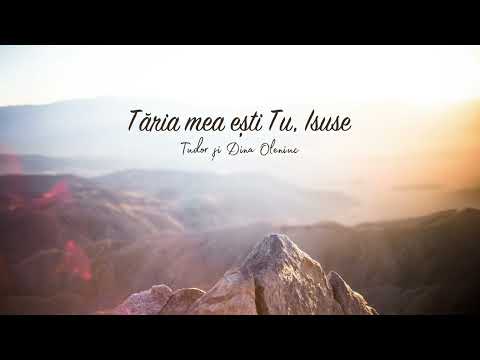 Tăria mea ești Tu, Isuse - Tudor și Dina Oleniuc (cover)