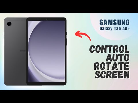 How to Turn On/Off Auto Rotate Screen on Samsung Tab A9+