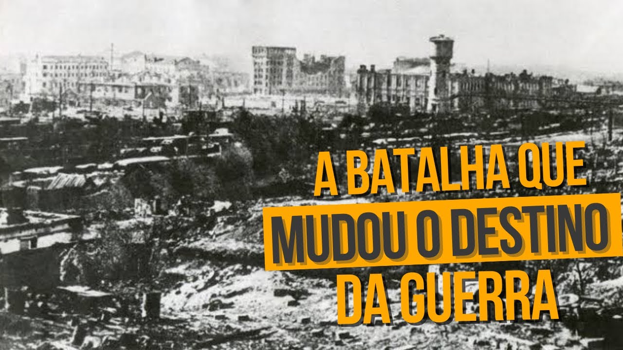 A Batalha de Stalingrado: O Ponto de Virada Decisivo da Segunda Guerra Mundial