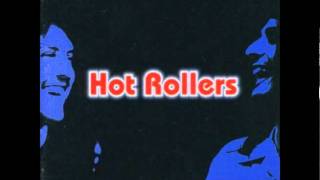Hot Rollers - Ordinary