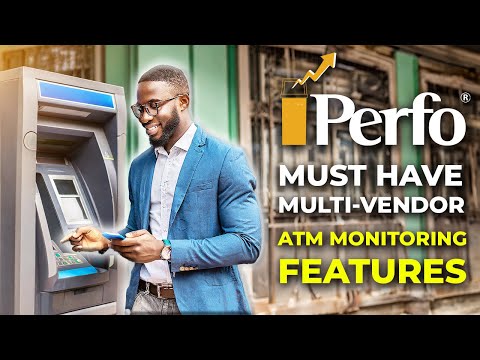 Must-Have ATM Monitoring Features in FY24 | Real-Time EJ | Perfo® Multi-vendor ATM Monitoring Tool
