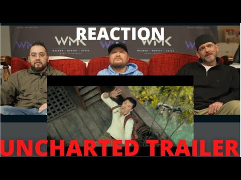 Uncharted Official Trailer 2 Reaction | WMK Reacts
