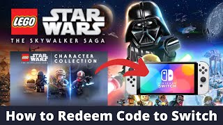 How the Redeem LEGO Star Wars the Skywalker Saga Character Pack on the Nintendo Switch