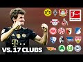 Thomas Müller | Best 17 Goals vs. 17 Clubs