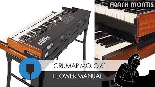 Video thumbnail for Crumar Mojo 61 + Lower Manual: easy to setup! by Hammond Lessons | Frank Montis