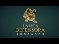 La Liga Defensora - Abogados de Defensa Criminal, Inmigración & Bancarrota