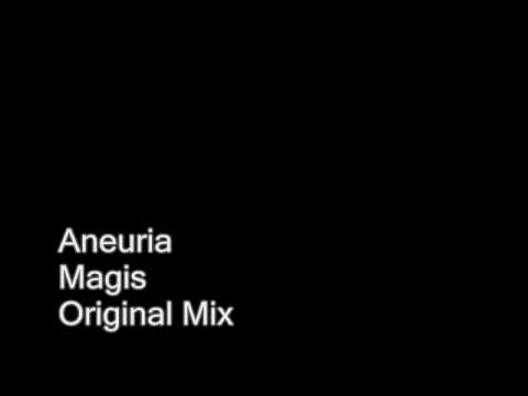 Aneuria - Magis ( Original Mix )