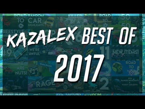 Kazalex - BEST MOMENTS OF 2017! (Angriest Moments, Best Goals, Funniest Moments & More!)