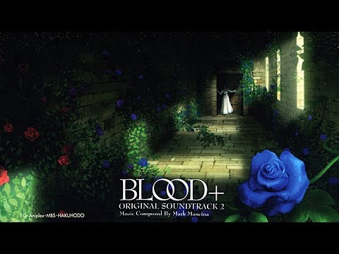 Kataritsugu Koto - Hajime Chitose (Blood+ OST)