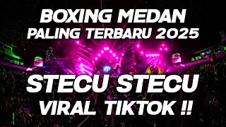 Download lagu BOXING MEDAN!! DJ STECU STECU VELOCITY VIRAL BOXING MEDAN FULLBASS BETON PALING TERBAIK SEDUNIA 2025 mp3