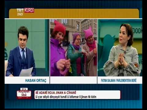 FATMA SALMAN ÎRO MÊVANÊ ÎRO MÊVANÊ ME BÛ - 08.03.2018