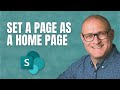 How To Make Any SharePoint Page The New Home Page