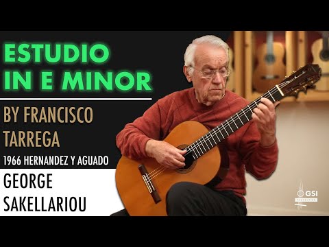 George Sakellariou performs Francisco Tarrega's "Estudio in E Minor" on a 1966 Hernandez y Aguado