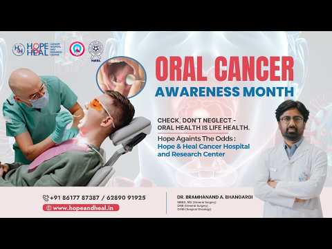 Oral Cancer Awareness Month | Early Detection Saves Lives