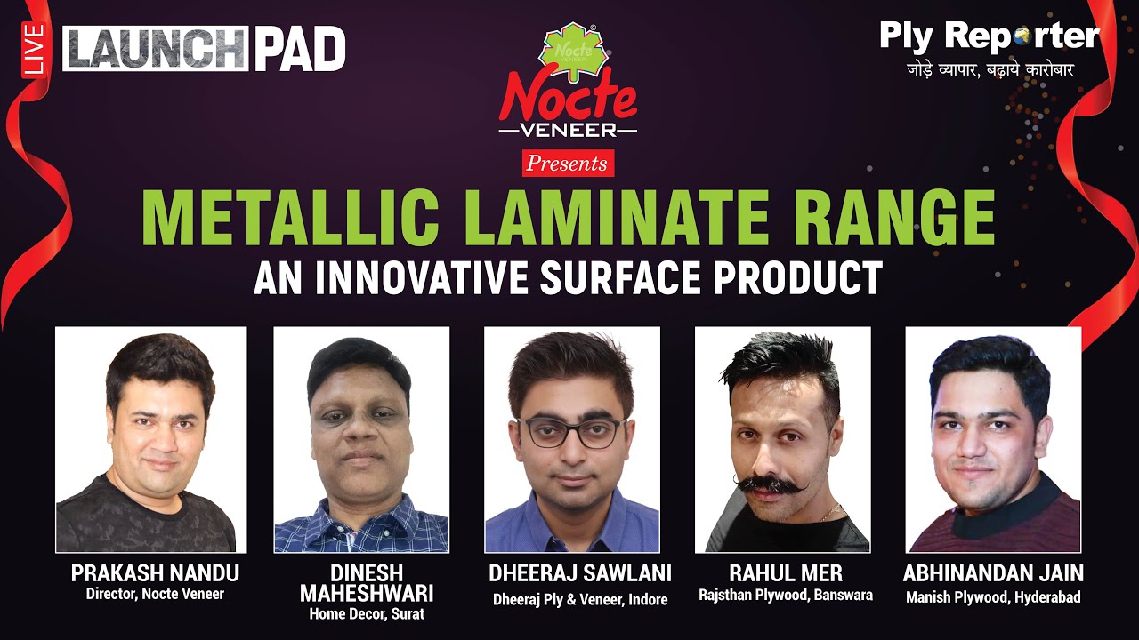 LIVE | GRAND VIRTUAL Launch of NOCTE VENEER'S METALLIC Laminate Range | Ply Reporter Launch Pad