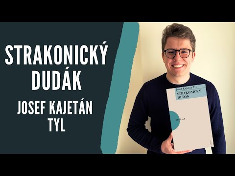 Rozbor díla: Strakonický dudák - Josef Kajetán Tyl | Literatura (Povinná četba, Maturita)