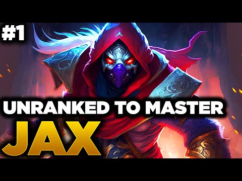 Unranked to Master Jax #1 - Season 13 Jax Gameplay - Best Jax Builds - Jax Gameplay Guide