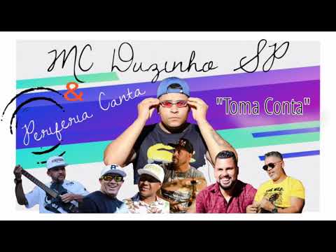 MC DUZINHO SP  PERIFERIA CANTA. "TOMA CONTA"