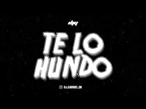 TE LO HUNDO (Club Perreo) | DJ GABRIEL