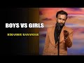 Boys Vs Girls | Himanshu Bawandar | India's Laughter Champion