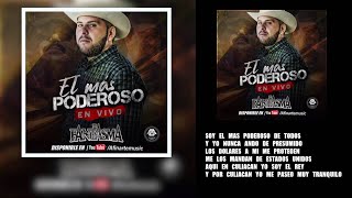 El Fantasma - El Más Poderoso (Corrido Nuevo 2021)