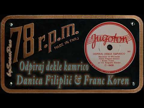Danica Filiplič i Franc Koren - Odpiraj dekle karmico