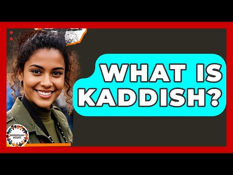 What Is Kaddish? - Anthropology Insights