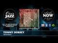 Tommy Dorsey - Whispering (1940)