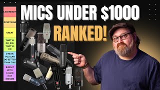 Mics Under $1K RANKED!