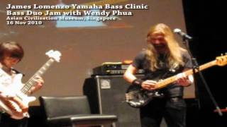 James Lomenzo & Wendy Phua Bass Jam