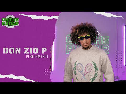 Don Zio P Live Performance | On The Radar Radio