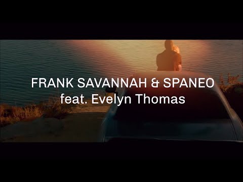Frank Savannah & Spaneo feat. Evelyn Thomas - Prove It (Radio Edit)