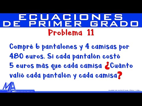 Solución  de problemas con Ecuaciones de Primer Grado | Ejemplo 11
