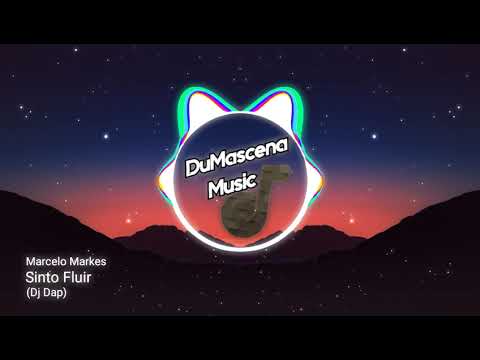 Marcelo Markes - Sinto Fluir (Dj Dap) [Progressive House Gospel]